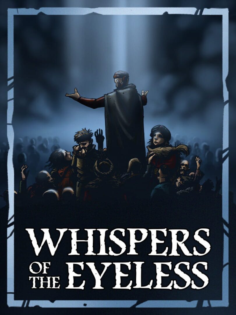 Whispers of the Eyeless (2025)