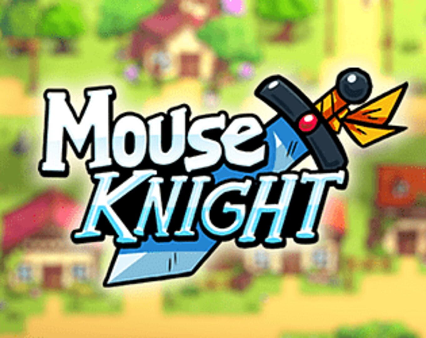 Mouse Knight: A hero's rising