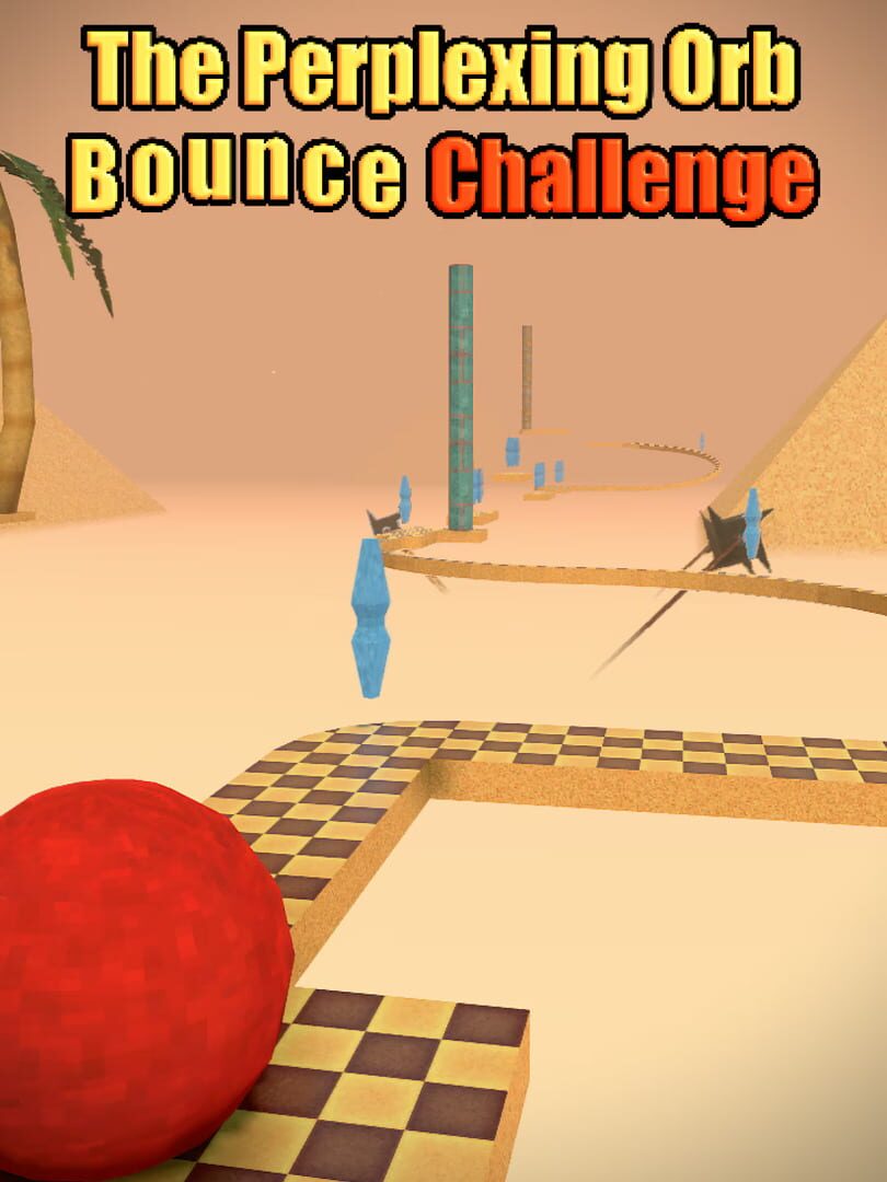 The Perplexing Orb: Bounce Challenge (2024)