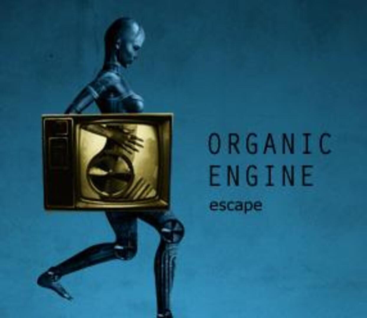 Organic Engine Escape