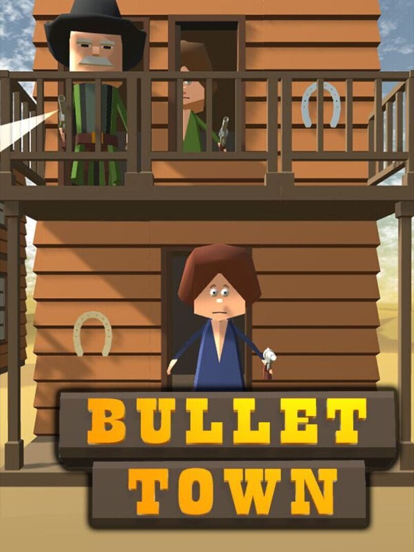 Bullet Town