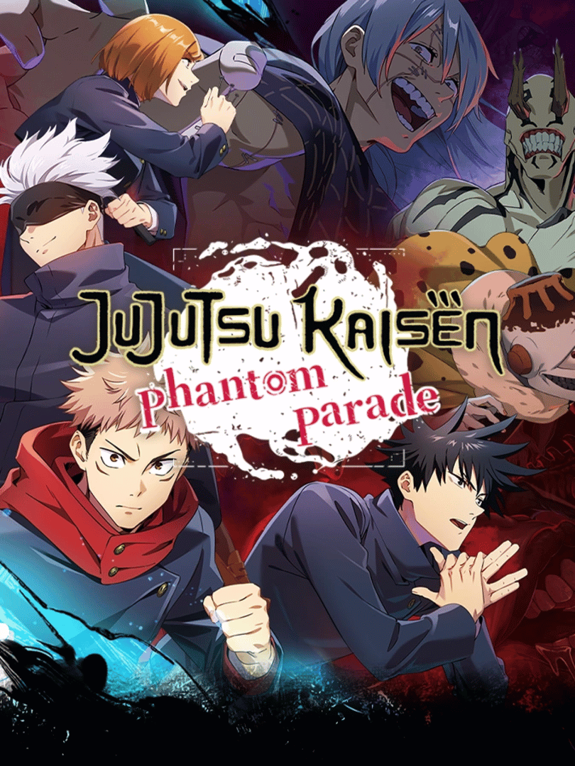 Jujutsu Kaisen: Phantom Parade Cover