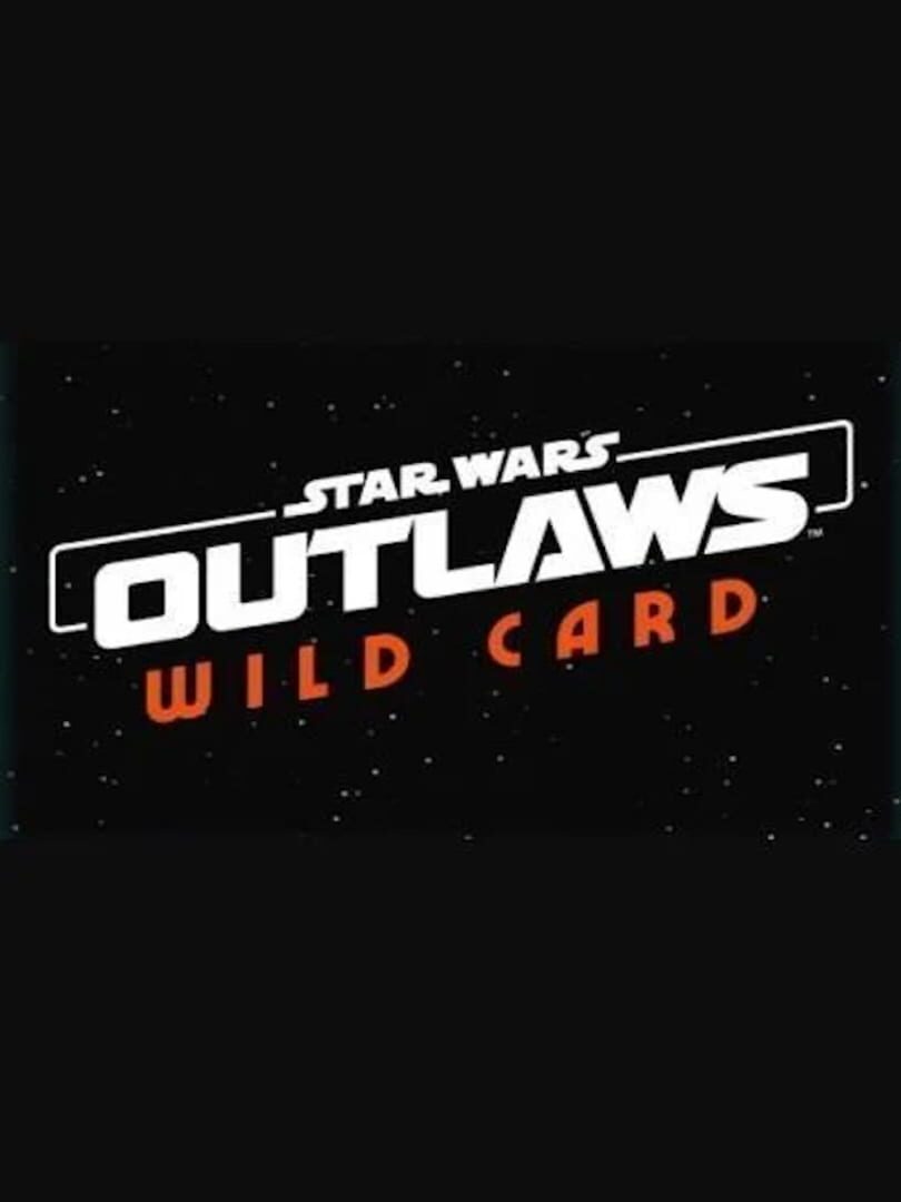 Star Wars Outlaws: Wild Card (2024)