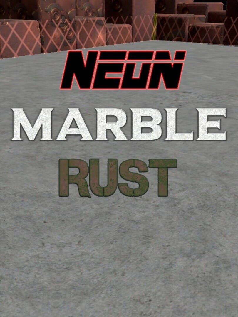 Neon Marble Rust (2023)