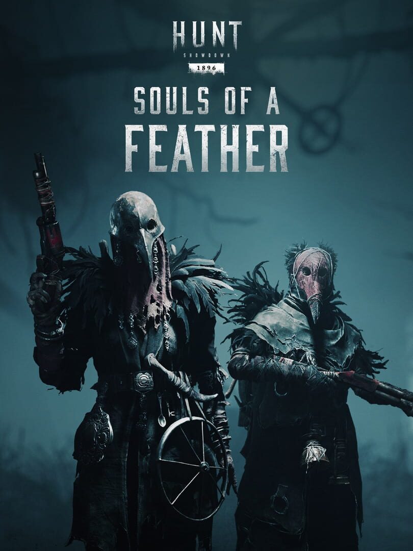 Hunt: Showdown 1896 - Souls of a Feather (2023)