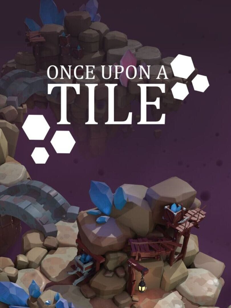 Once Upon a Tile
