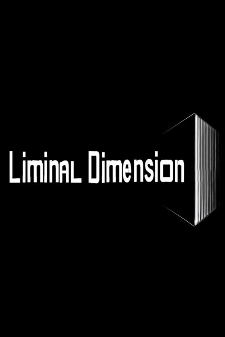 The Liminal Dimension (2024)