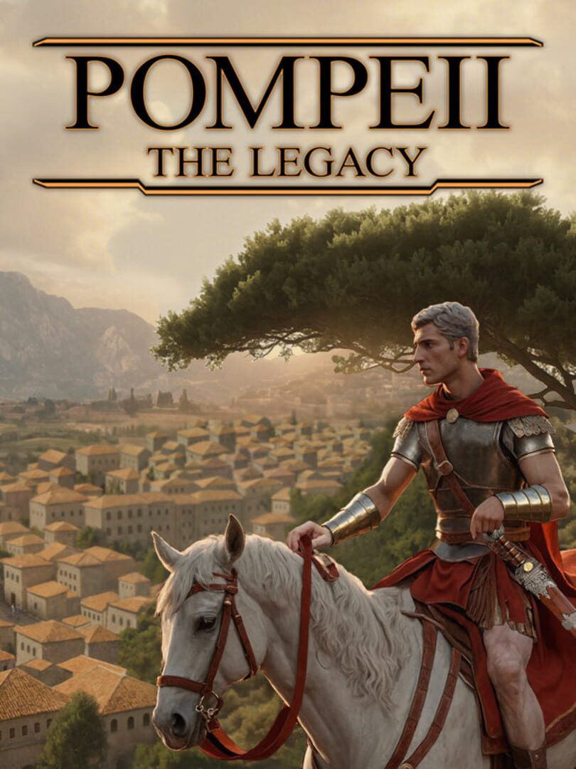 Pompeii: The Legacy (2025)