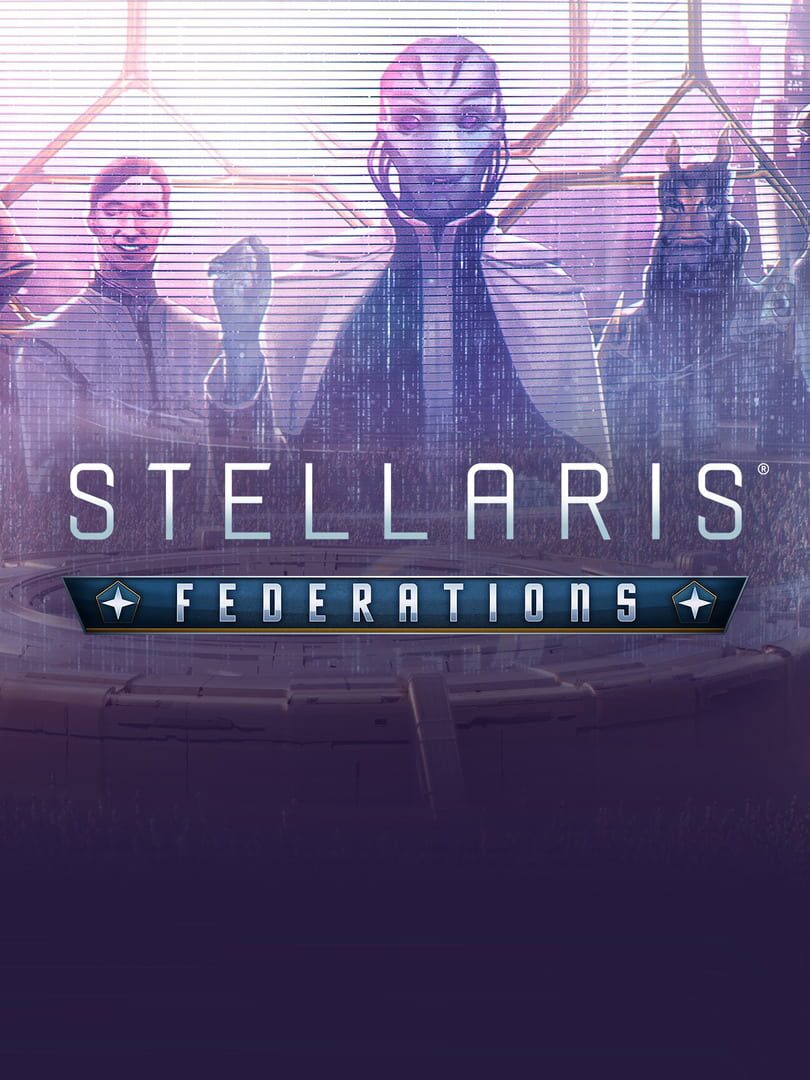 Stellaris: Federations (2020)