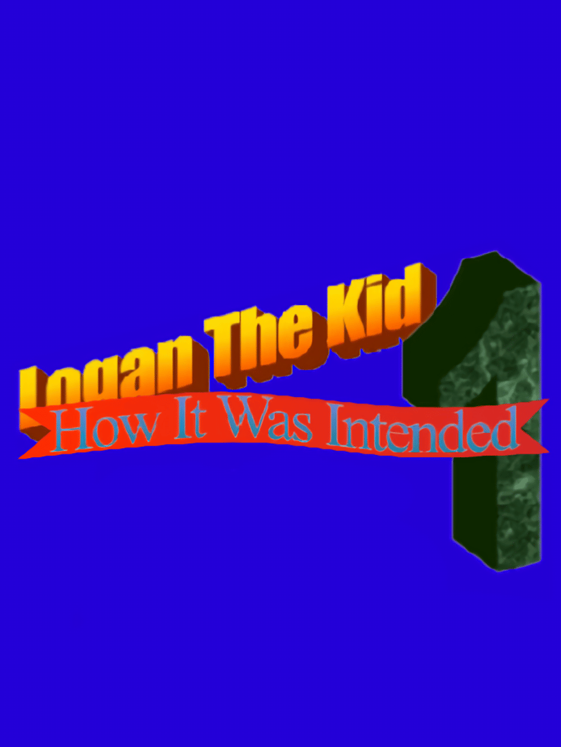 Logan The Kid: How It Was Intended 1 Cover