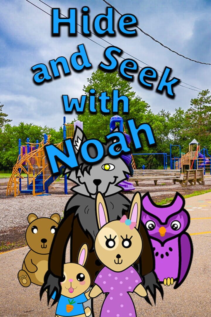 Hide and Seek with Noah