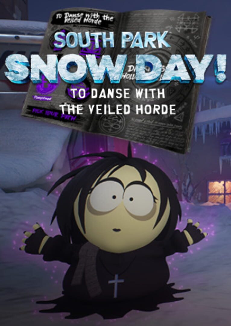 South Park: Snow Day! - To Danse with the Veiled Horde