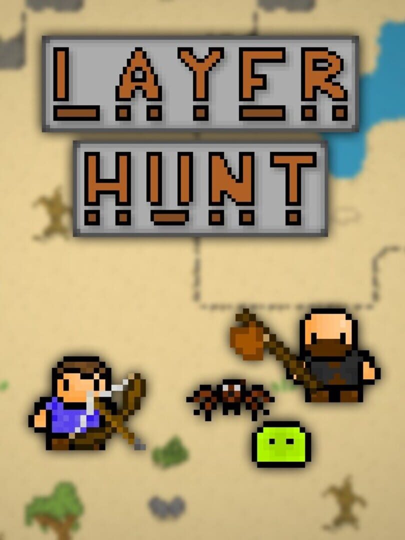 Layer Hunt