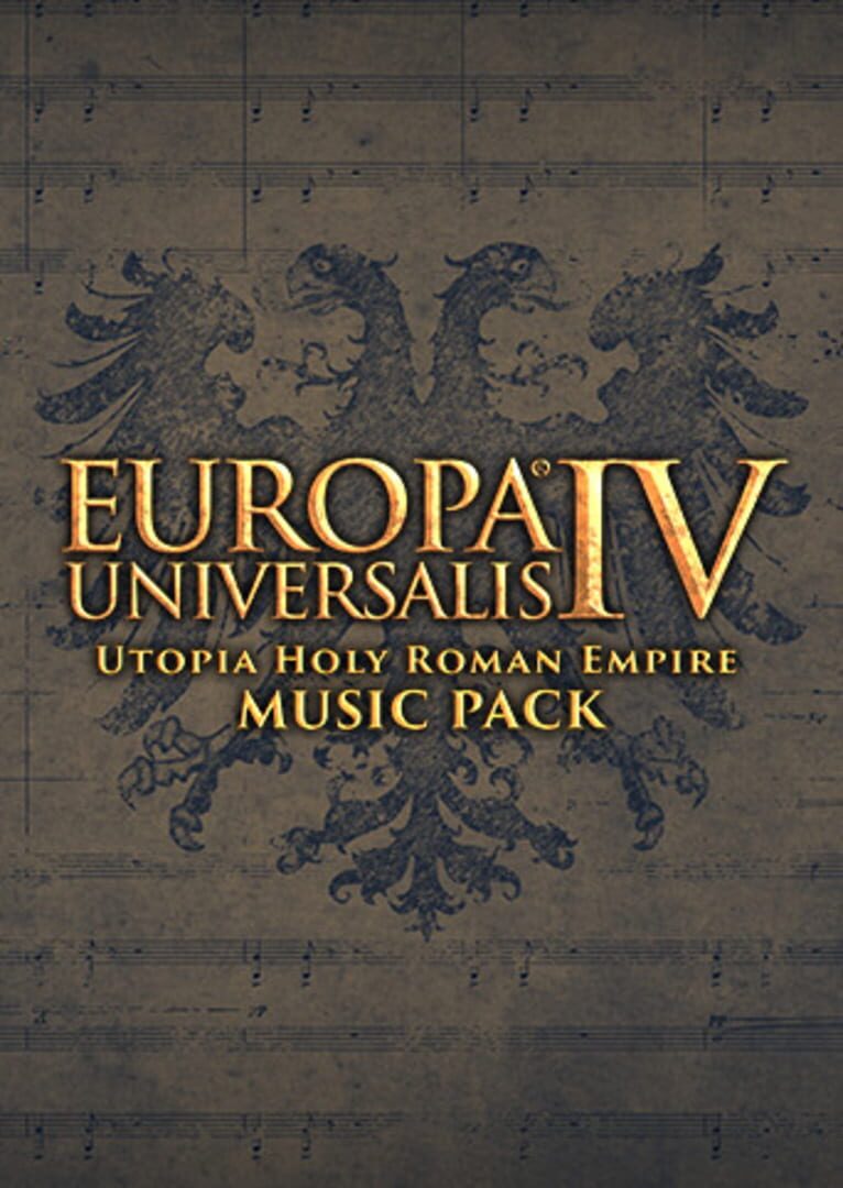 Europa Universalis IV: Utopia Holy Roman Empire Music Pack