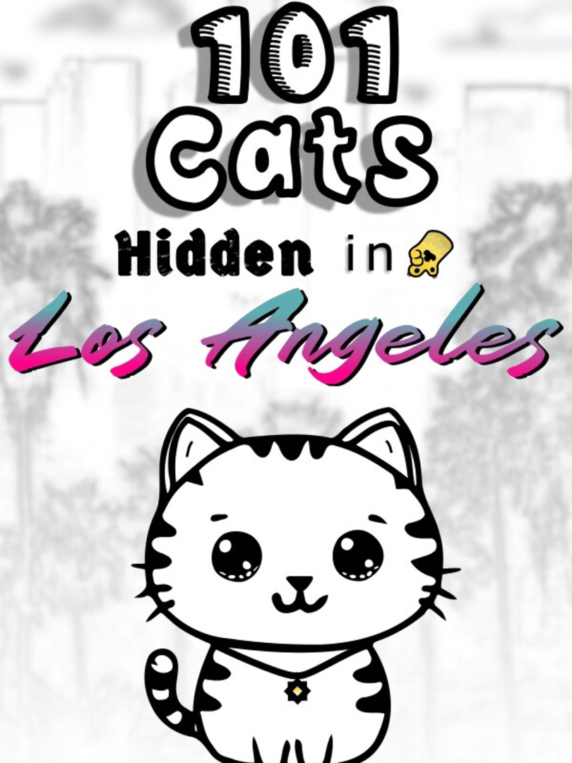 101 Cats Hidden in Los Angeles Cover