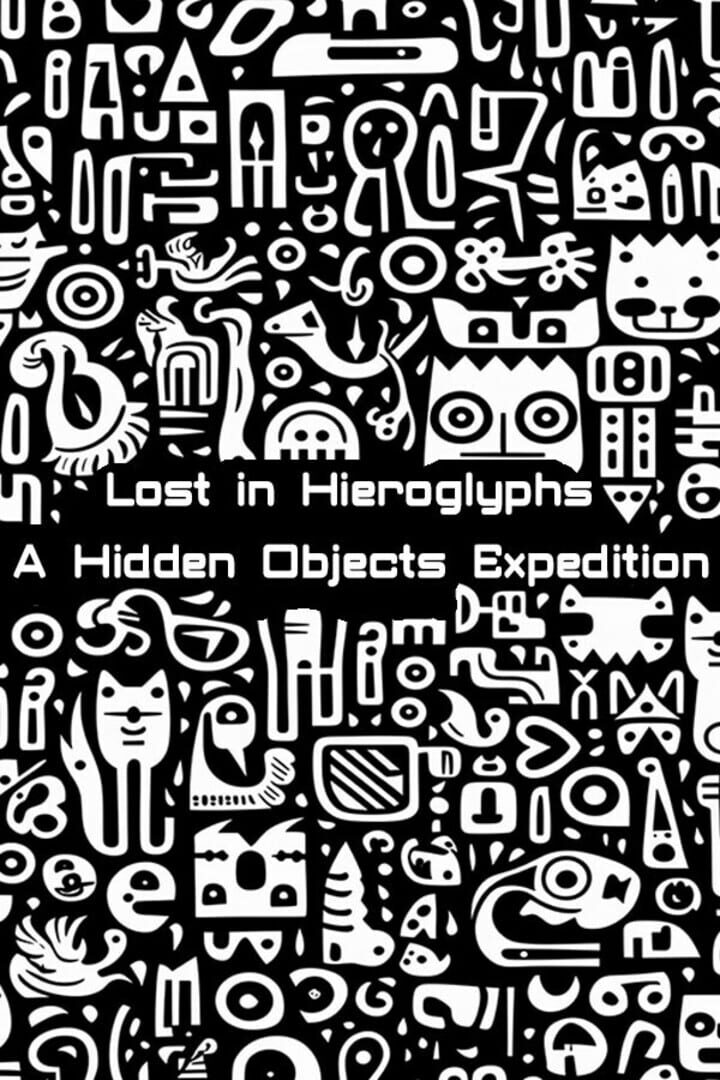 Lost in Hieroglyphs: A Hidden Objects Expedition cover art