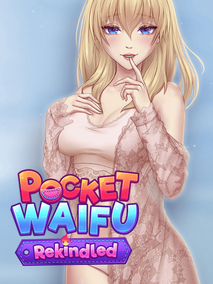 Pocket Waifu: Rekindled Cover
