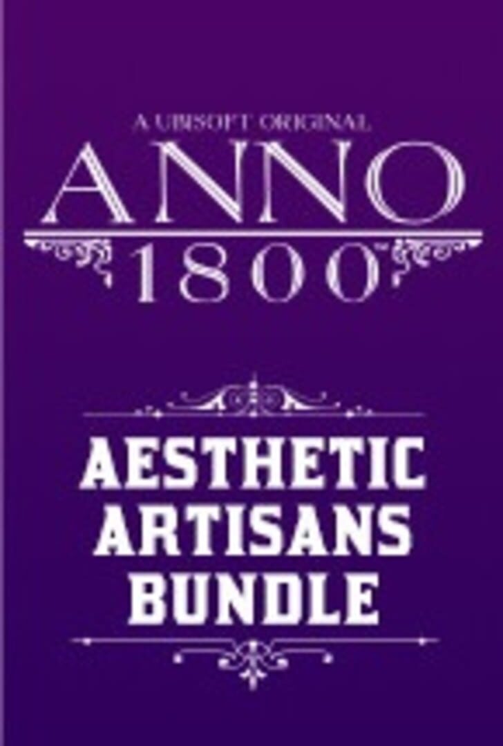 Anno 1800: Aesthetic Artisans Bundle cover art