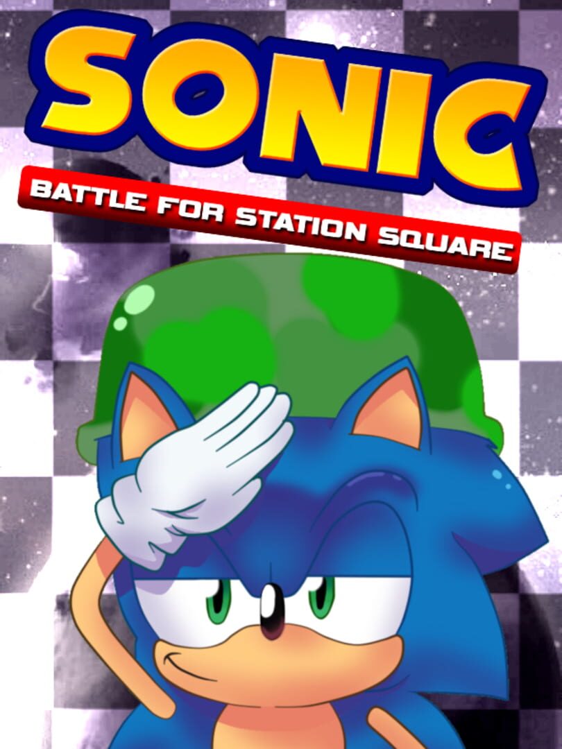 Sonic Battle for Station Square (2018)