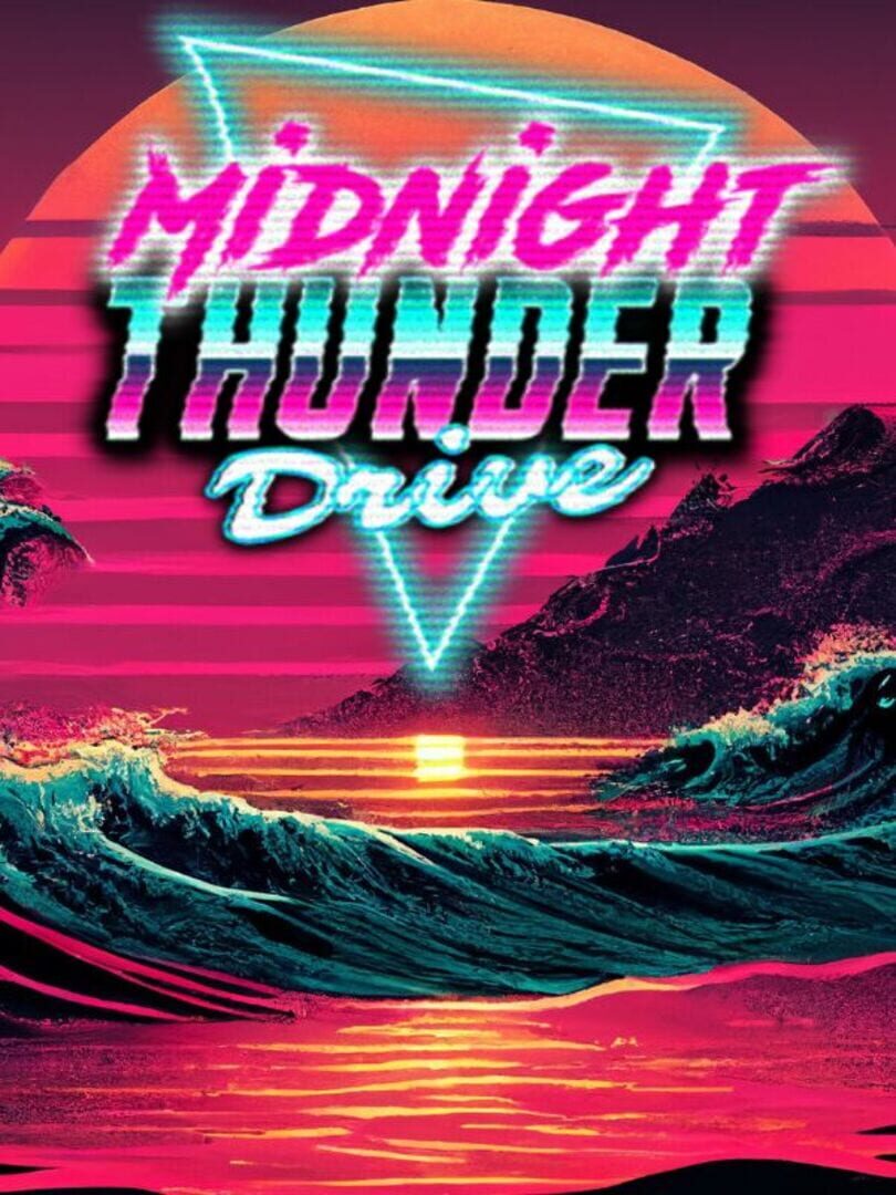 Midnight Thunder Drive (2023)