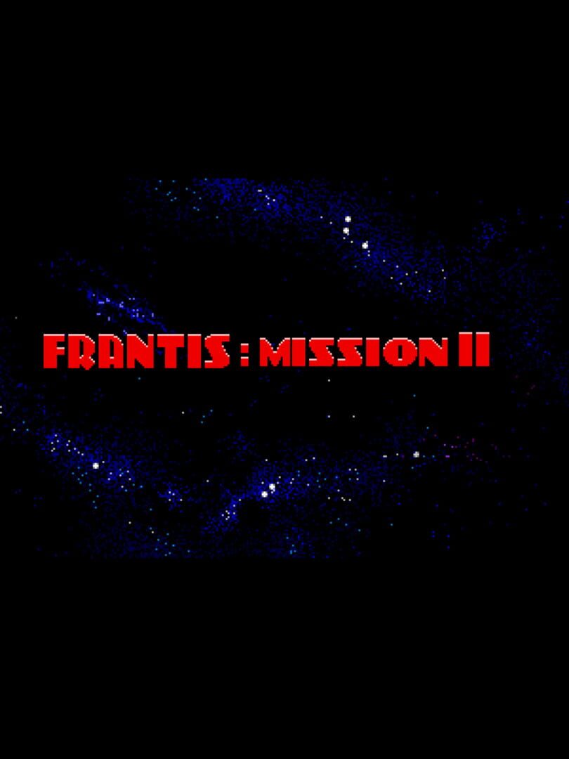 Frantis: Mission II (1993)