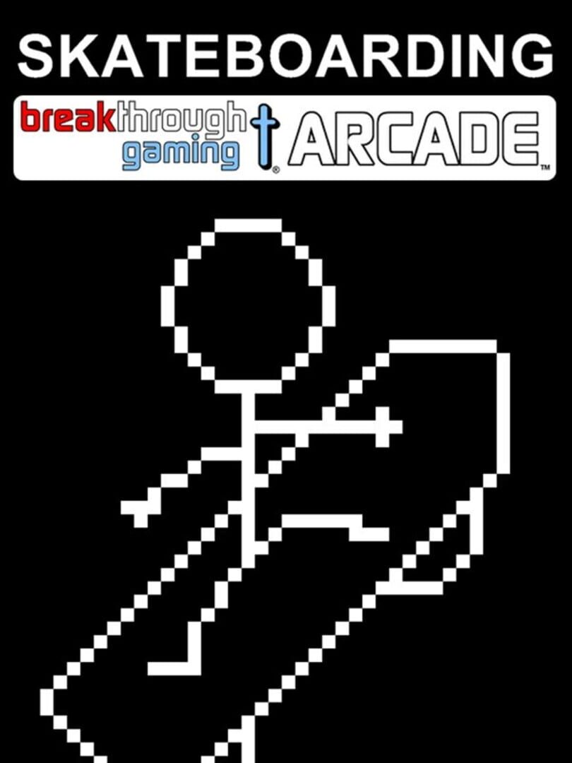 Skateboarding: Breakthrough Gaming Arcade (2020)