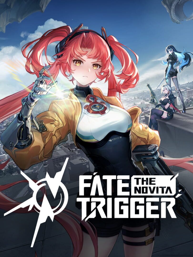 Fate Trigger: The Novita (2025)