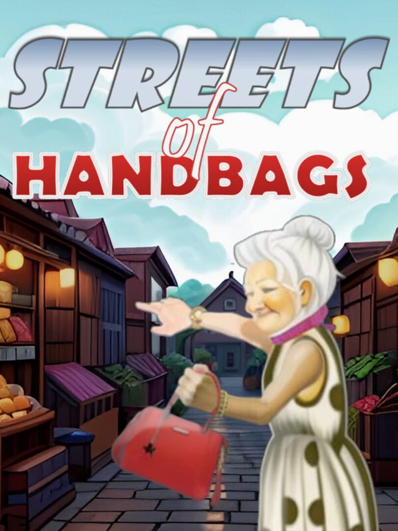 Streets of Handbags