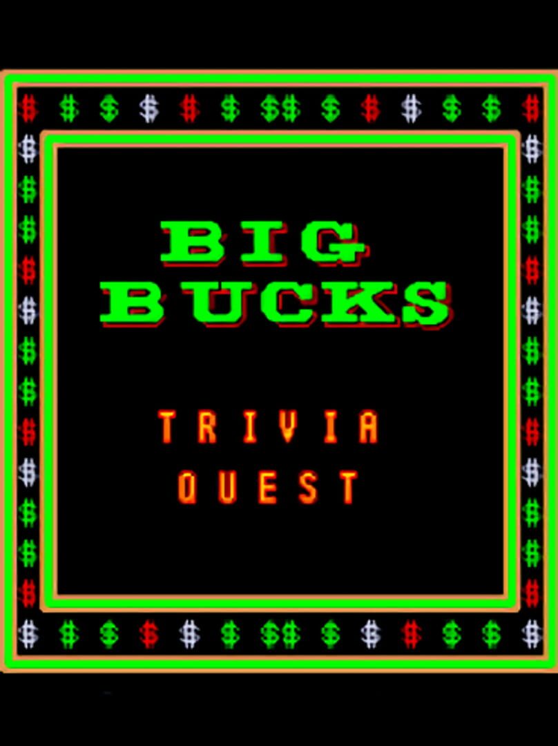 Big Bucks: Trivia Quest
