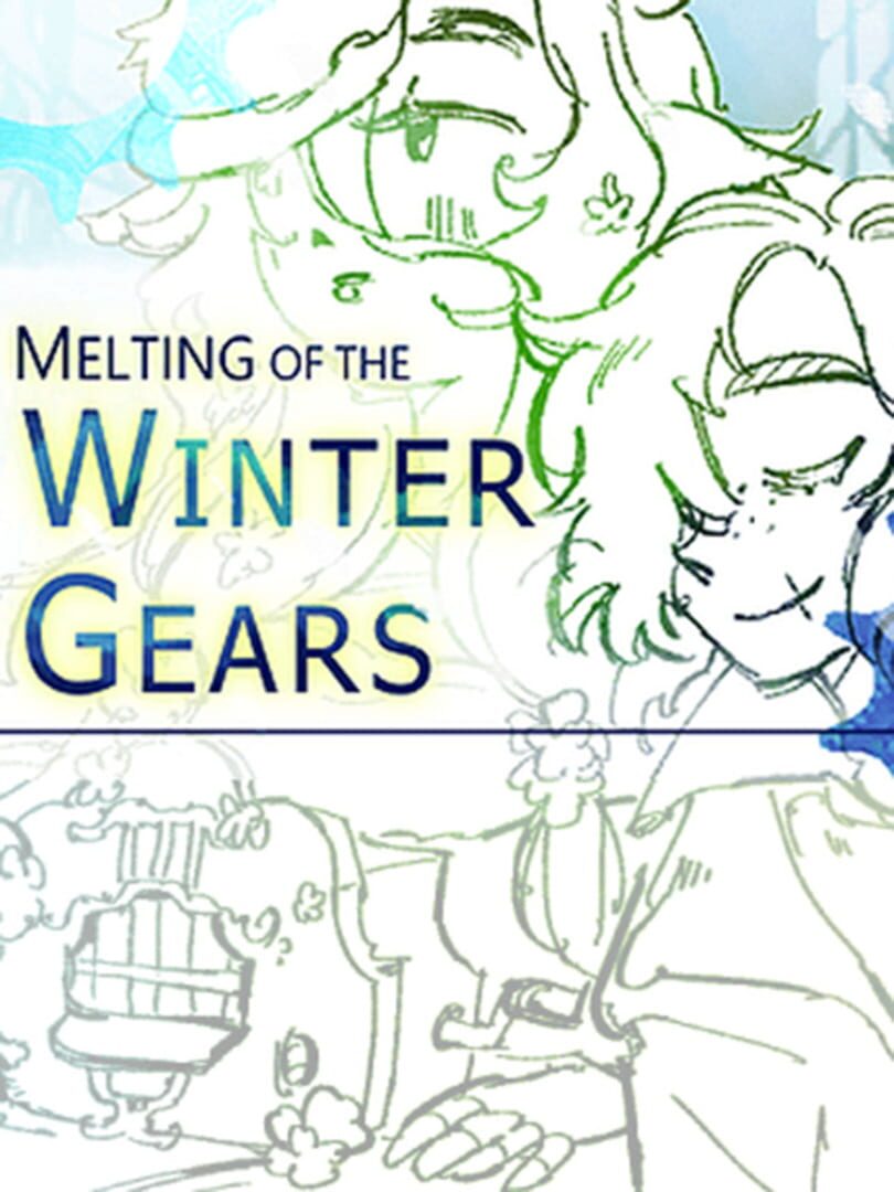 Melting of the Winter Gears (2022)