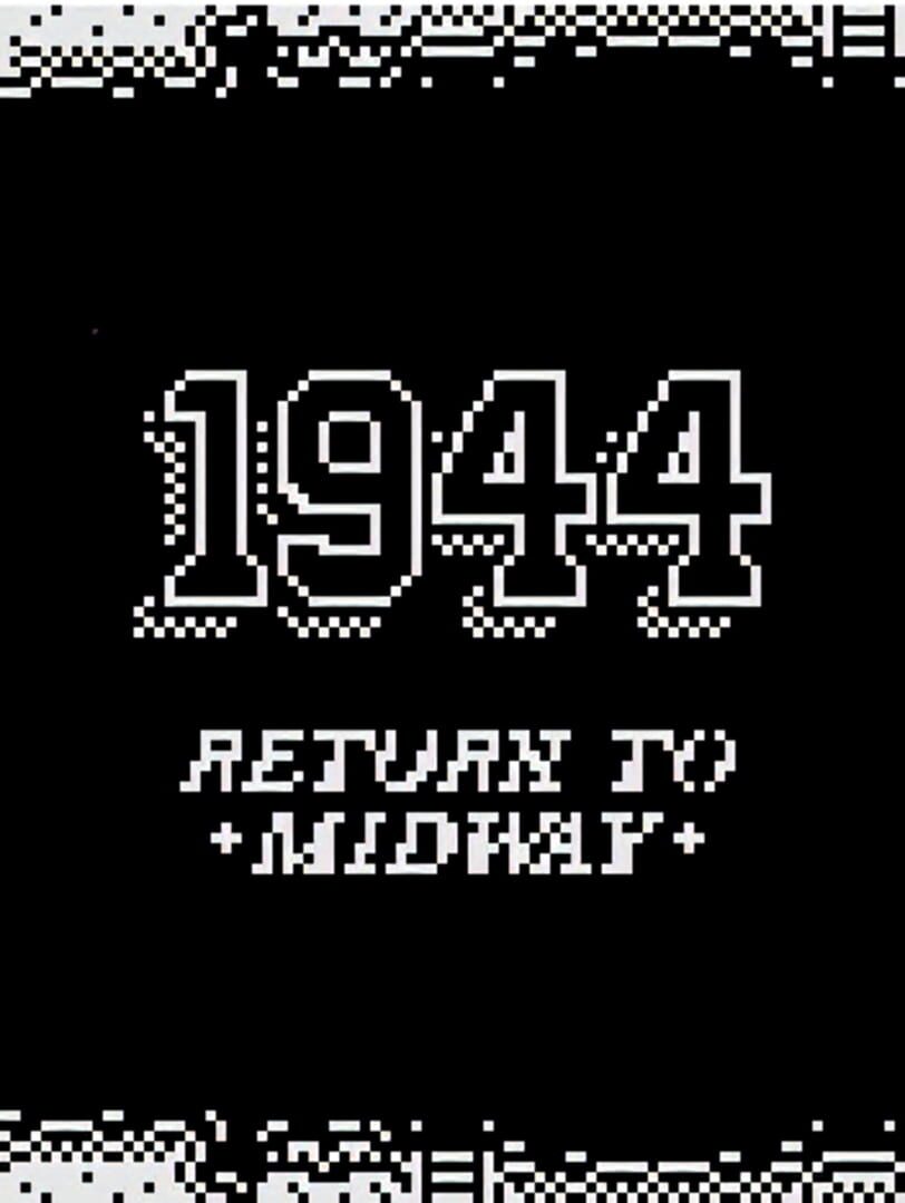 Cover image of 1944: Return to Midway