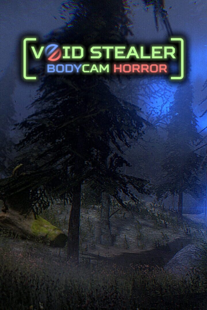 Void Stealer: Bodycam Horror