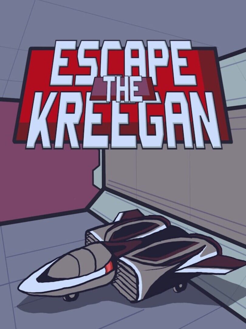 Escape the Kreegan (2024)