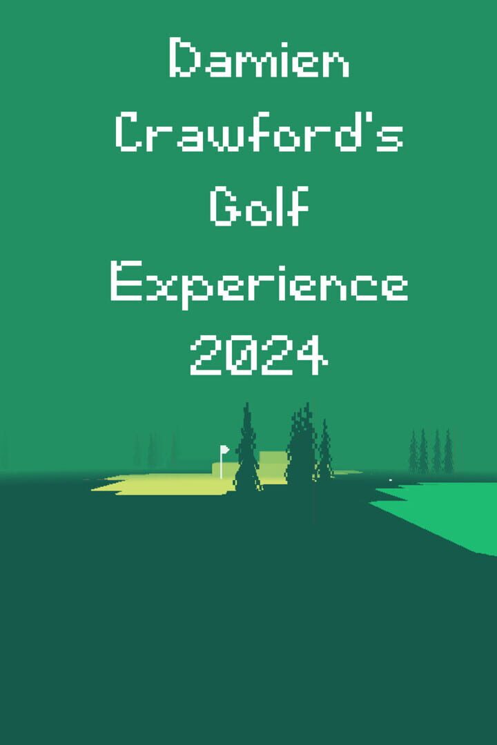 Damien Crawford's Golf Experience 2024 (2024)