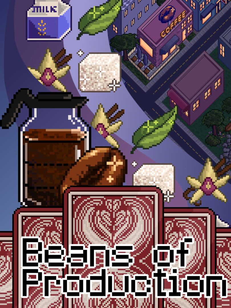 Beans Of Production (2025)