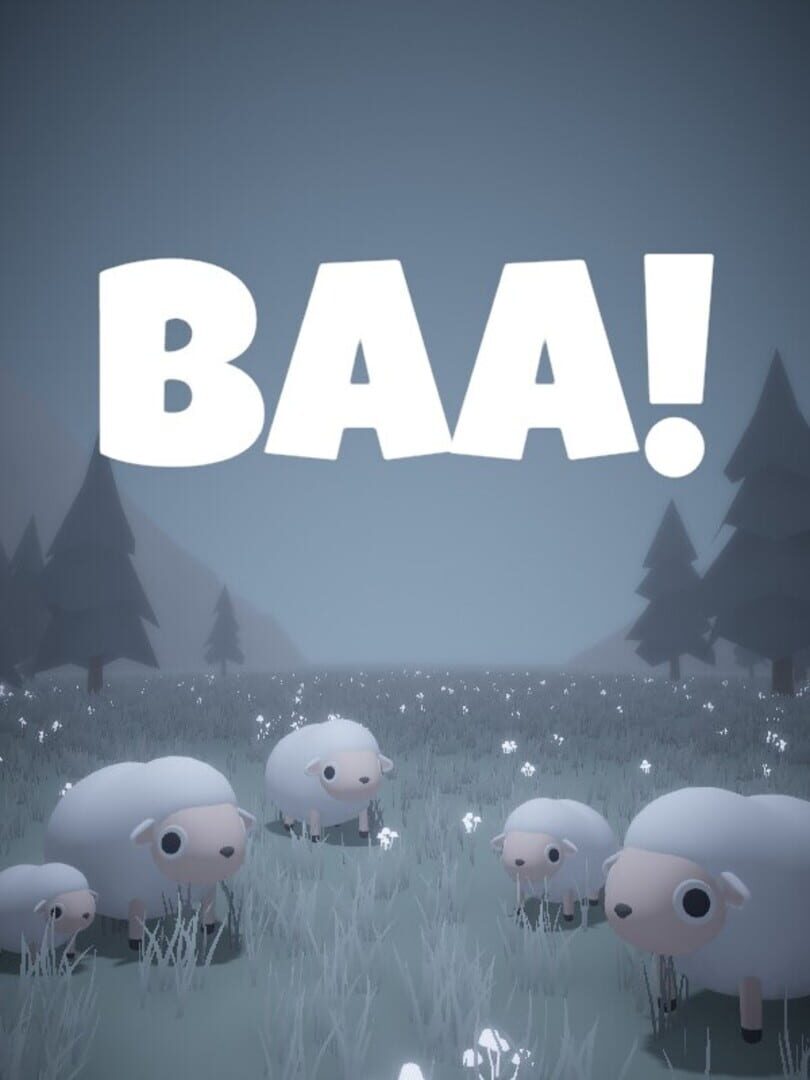 Baa! Never Stop Bleating