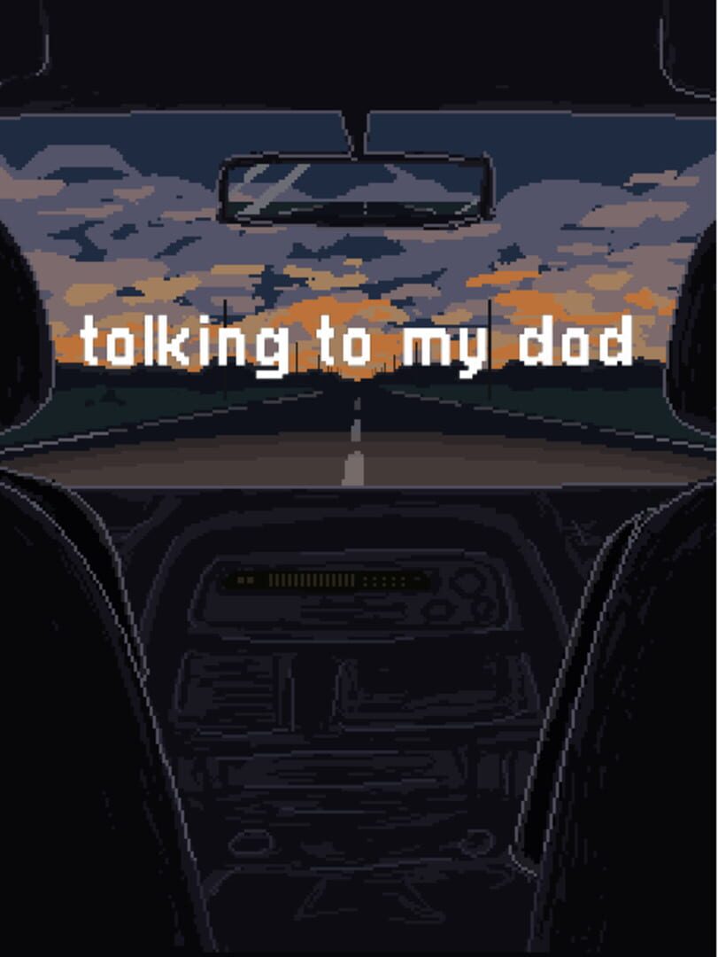 Talking to My Dad (2022)