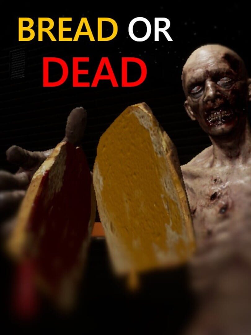 Bread or Dead (2024)