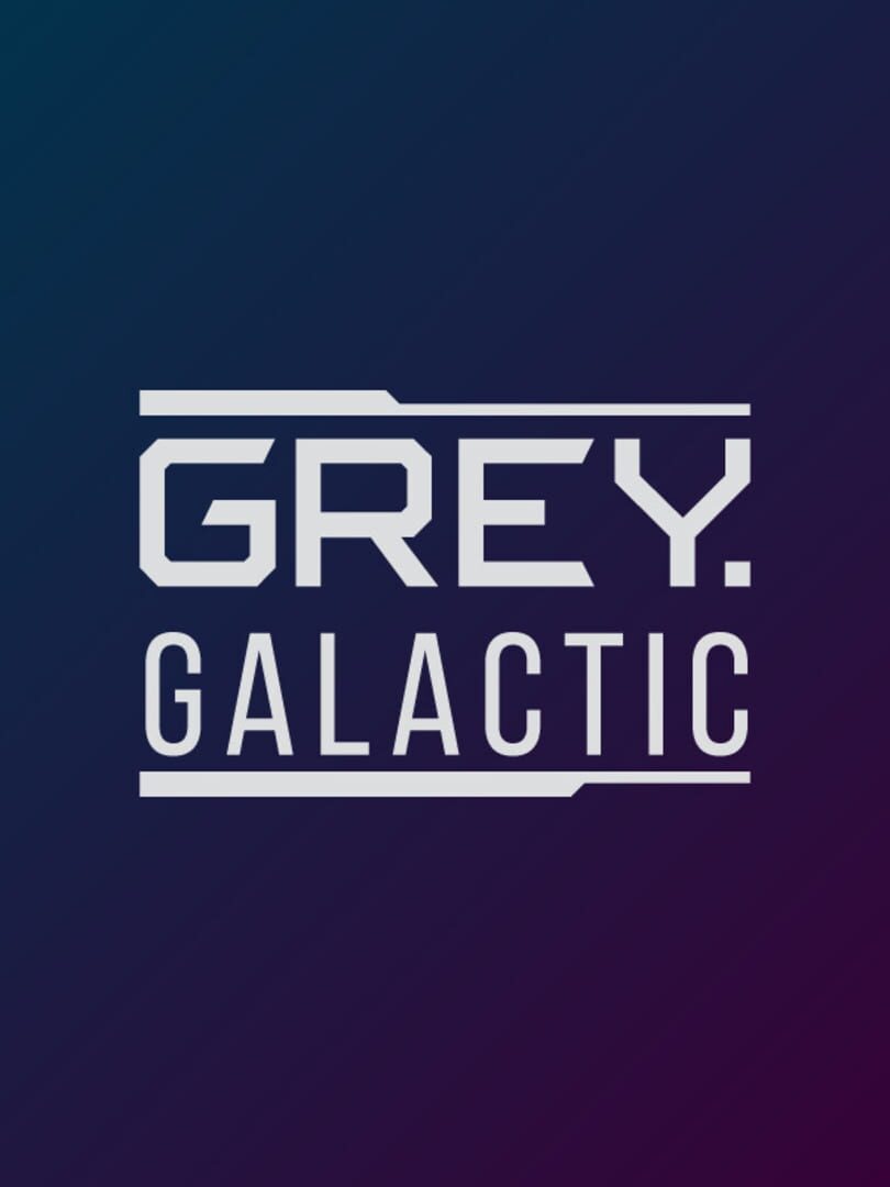 Grey Galactic