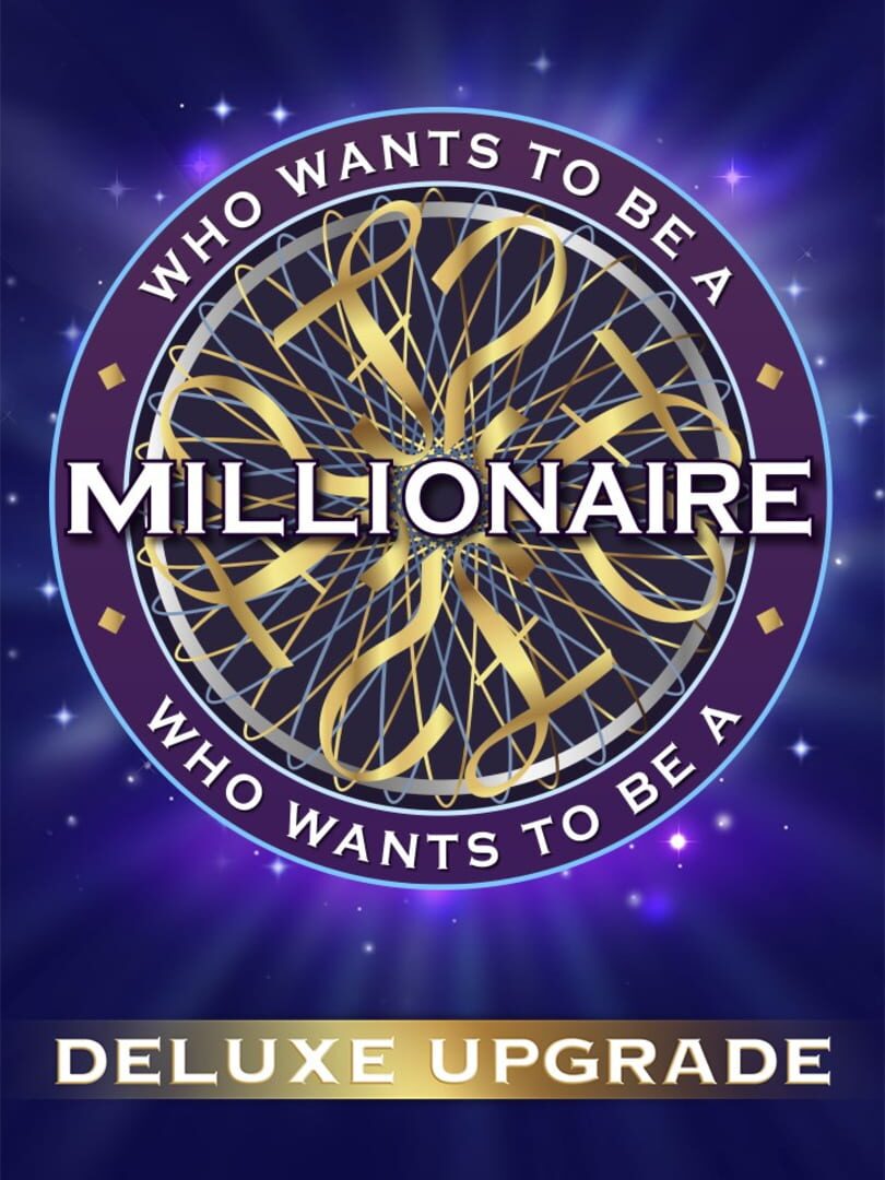 Who Wants to Be a Millionaire?: Deluxe Upgrade (2022)