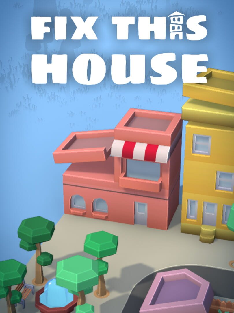 Fix This House (2025)