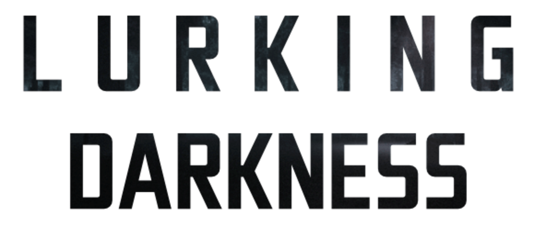 Lurking Darkness Cover