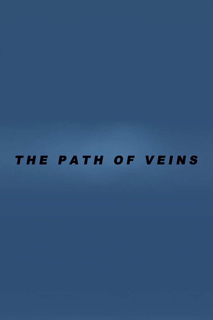 The Path of Veins
