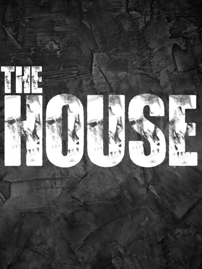 The House