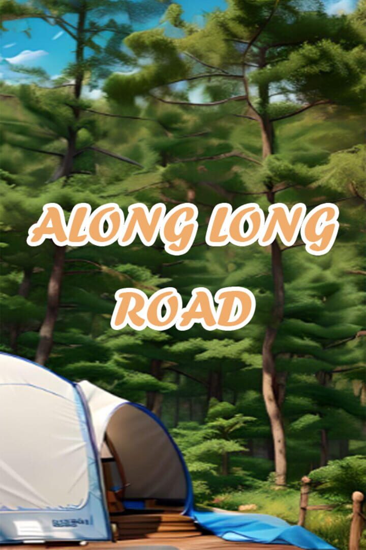 AlongLong Road