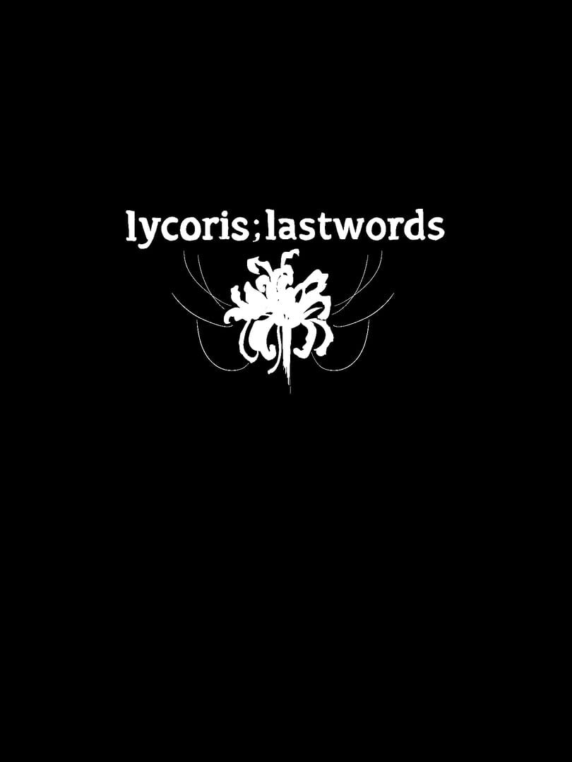 Lycoris;Lastwords (2023)