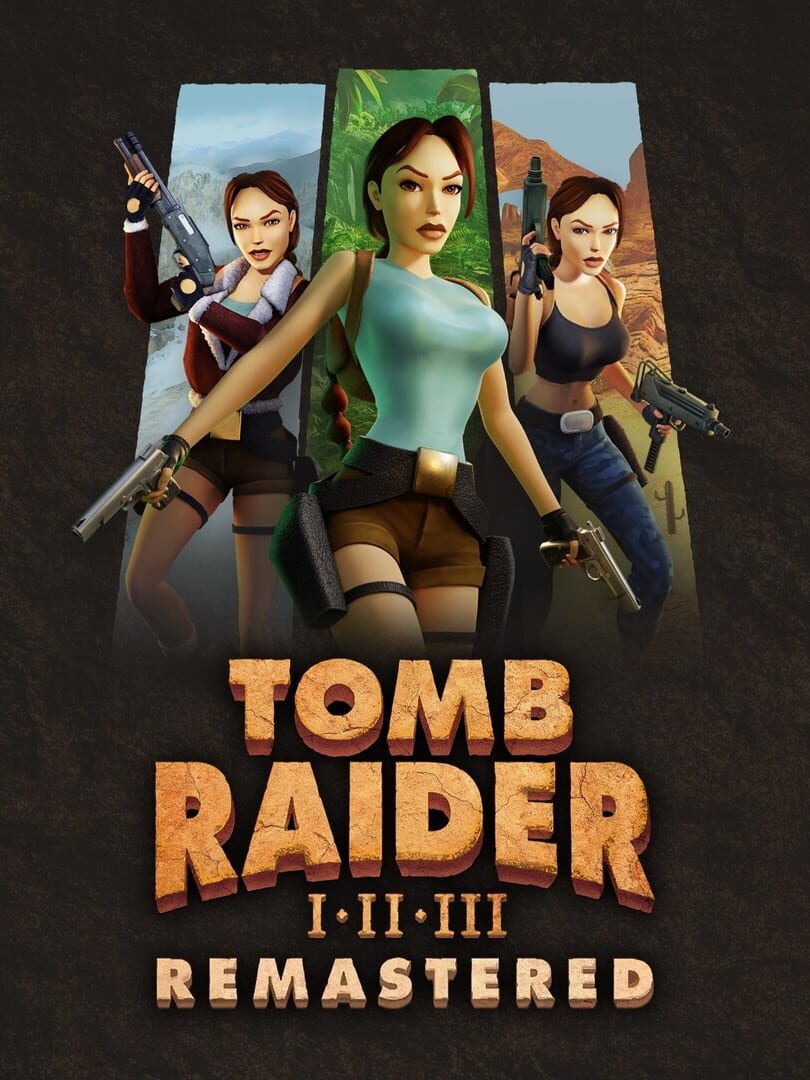 Tomb Raider I-III Remastered (2024)