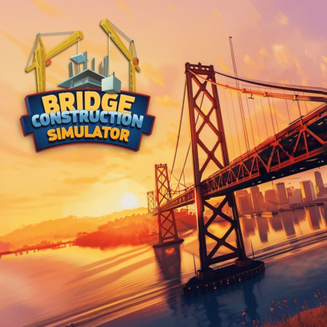 Bridge Construction Simulator Cover