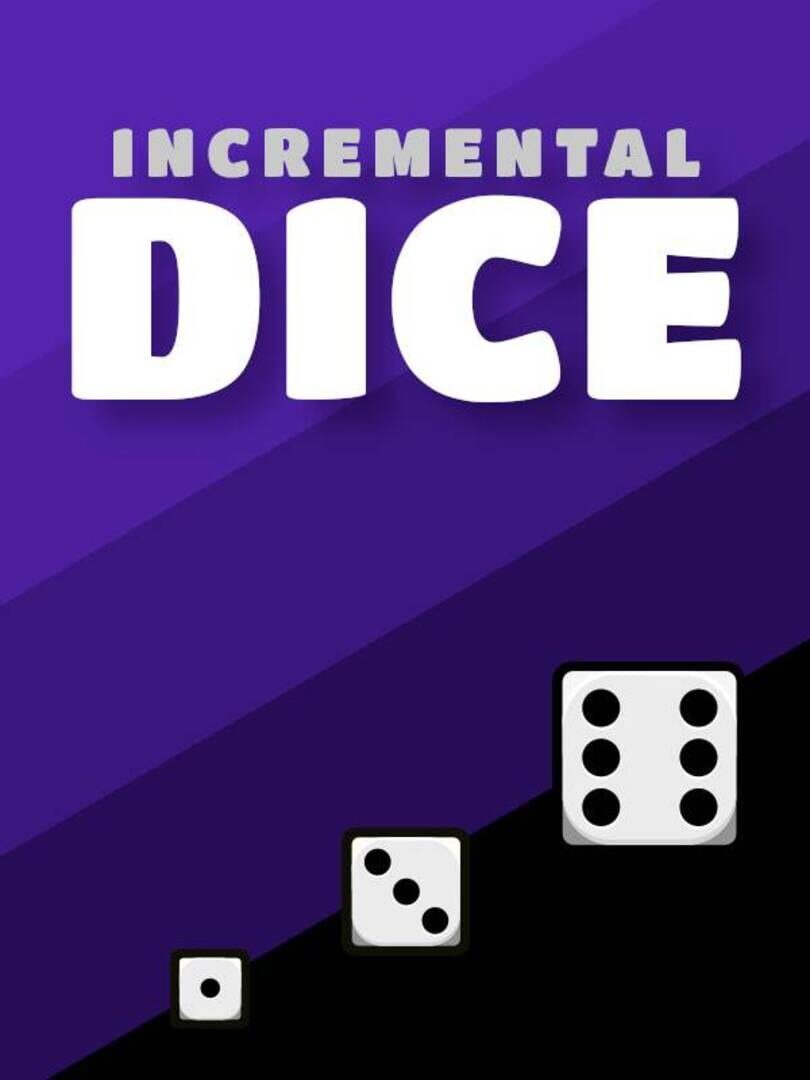 Incremental Dice