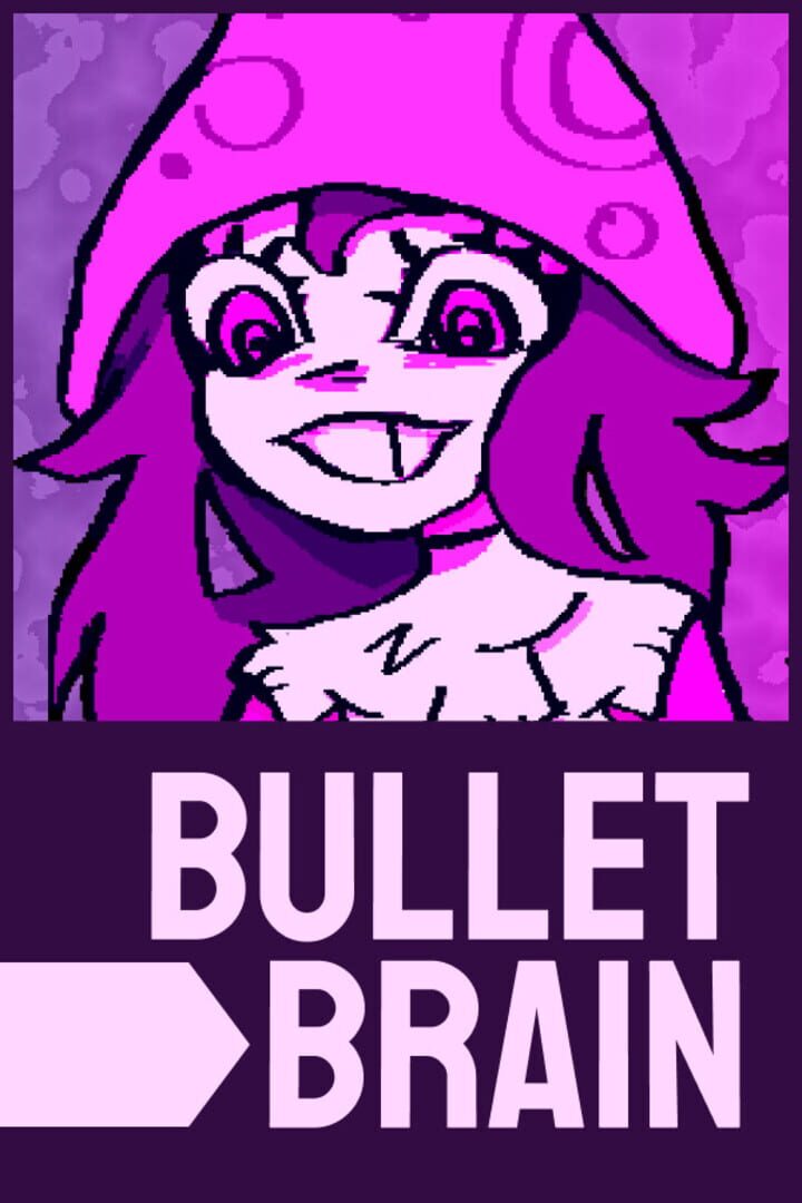 Cover image of Bullet Brain